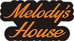 Melodys House